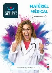 Catalogue Distri Club Médical | CATALOGUE PROFESSIONNELS édition 2023-2024 | 27/03/2023 - 31/12/2023