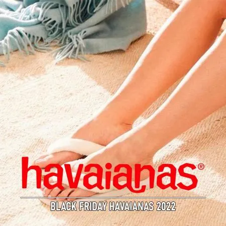 Black Friday Havaianas 2022