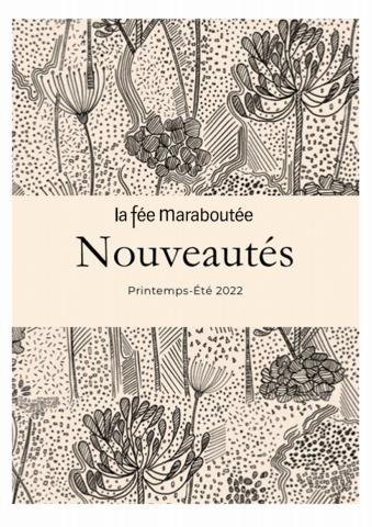 Catalogue La Fée Maraboutée | Nouveautés | 11/04/2022 - 29/05/2022