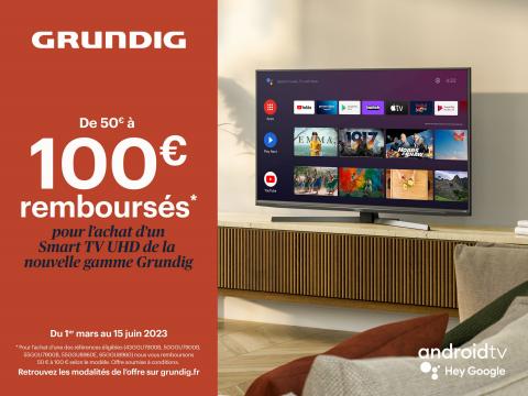 Grundig De 50€ à 100€ remboursés*
