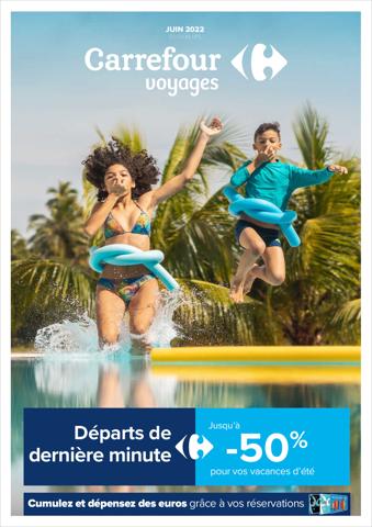 Catalogue Carrefour à Nice | Voyages Éditions N5 | 28/06/2022 - 09/09/2022