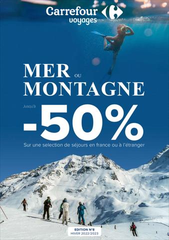 Catalogue Carrefour à Marseille | Mer ou Montagne jusqu’à -50% | 15/11/2022 - 16/01/2023