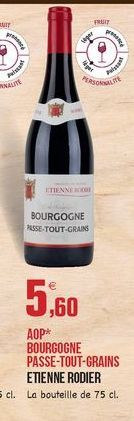 FRUIT  wer  PERSONAS  ETIENNE  BOURGOGNE PASSE-TOUT-GRAIN  5,60