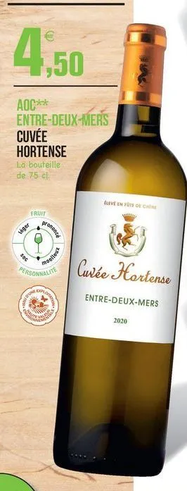   ,50  aoc** entre-deux-mers cuvée hortense  la bouteille de 75 ch  ve en fons de chine  fruit  pranon  veger  soc  personnalit  moelles  cuée hortense  go  entre-deux-mers  2020