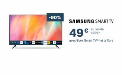 Smart tv Samsung offre à 