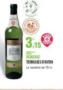 3,15  serer  aoc bergerac terrasses d'autan la bouteille de 75 cl