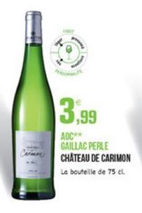 3,99  Crane  AOC** GAILLAC PERLE CHATEAU DE CARIMON La bouteille de 75 cl.