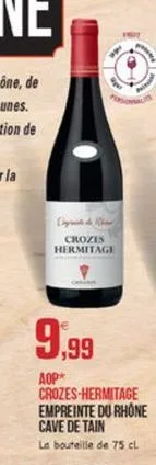 crozes hermitage  9,99