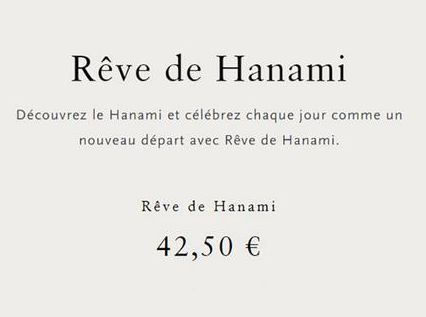 Rêve de Hanami  Découvrez le Hanami et célébrez chaque jour comme un  nouveau départ avec Rêve de Hanami.  Rêve de Hanami  42,50 