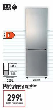 Réfrigérateur combiné far offre à 