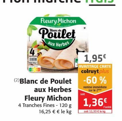 Blanc de poulet aux herbes Fleury Michon offre à 1,95€