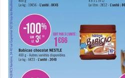 -100%  SOHA BLUNTE  NENE  38  1866  BABICAO  Babicao chocolat NESTLE 400g Lutres van des disponibles Le ke 6623 - L'unité: 249