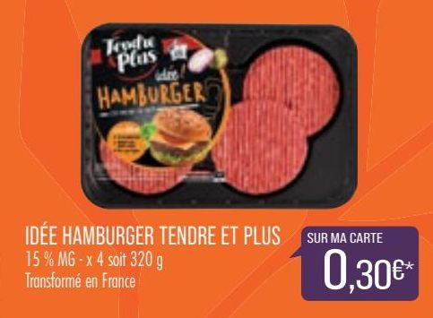 Idee hamburger tendre et plus offre à 0,3€
