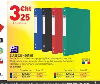 ht  325  II  Le classeur  HUN FRANCE  Oxrer CLASSEUR MEMPHIS Des de 4cm. Couverture en polypropylene opaque grain structure Mecanisme 4 anneaux ronds Eliquette au dos. Capacité 250 feuilles Format 26 x 32 cm. Pour documents format A Le classeur Das de 4