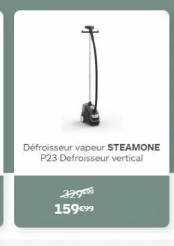 défroisseur vapeur steamone  p23 defroisseur vertical  3298% 15999