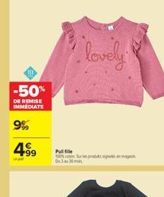 lovely  -50%  DE REMISE IMMEDIATE  9.  499  Pull fille Duta