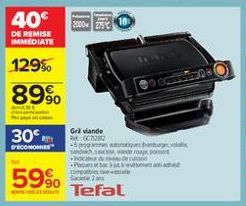 40  2000  DE REMISE IMMEDIATE  1296 89%.  30  CONOMIE  Grl viande  2287 - pogans  og  .. PS ???????) GO  59%.  w Tefal