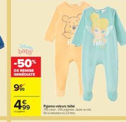 TL  baby -50% DE REMISE IMMEDIATE  98  49,  Pyjama velours bebit  29  power Demos