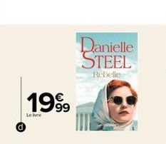 Danielle STEEL Rebelle  19%,  Le livre