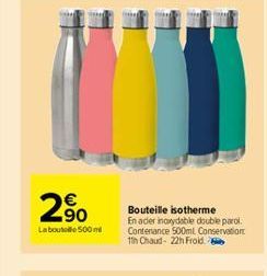 €  2  -90  Bouteille isotherme En ader inoxydable double pero Contenance 500ml Conservation Tin Chaud 22 Froid  La bouteille 500 m  offre à 