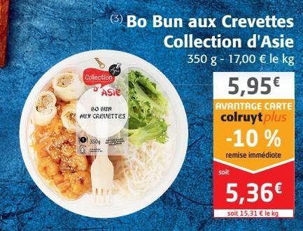 BO BUN AUX CREVETTES COLLECTION D'ASIE