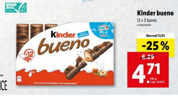 Kinder Bueno offre à 4,71€