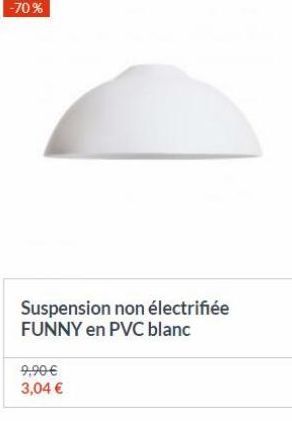 Suspension non électrifiée FUNNY en PVC blanc  9,90  3,04 