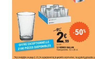 -50%  2    ,99  offre exceptionnelle 2100 pièces disponibles  le 12 verres ballon transparents 1220