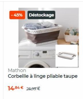 - 45% Déstockage  Mathon Corbeille à linge pliable taupe  14,84  26,99 