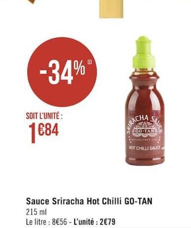 Sauces sriracha Hot chilli GO-TAN offre à 1,84€