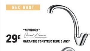 BEC HAUT  NEWBURY"  29 GARANTIE CONSTRUCTEUR 3 ANS