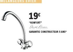 19  "KONFORT"  GARANTIE CONSTRUCTEUR 5 ANS