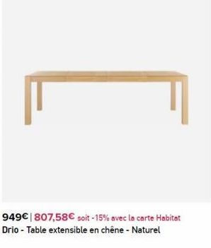 Table extensible  offre à 807,58€