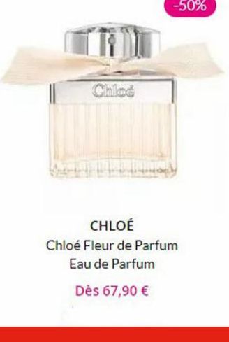 Chlad  CHLOÉ Chloé Fleur de Parfum  Eau de Parfum  Dès 67,90 