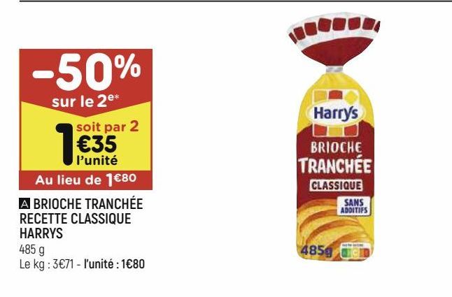 BRIOCHE TRANCHÉE RECETTE CLASSIQUE HARRYS