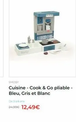 smoby cuisine - cook & go pliable - bleu, gris et blanc de 36 ans 2499 12,49