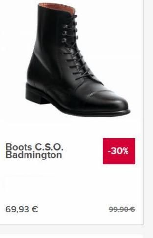 Boots C.S.O. Badmington  -30%  69,93   99,90 