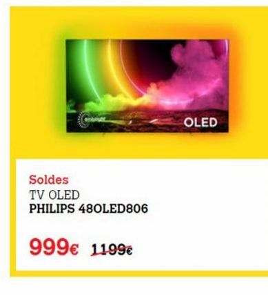 OLED  Soldes TV OLED PHILIPS 480LED806  999 1199