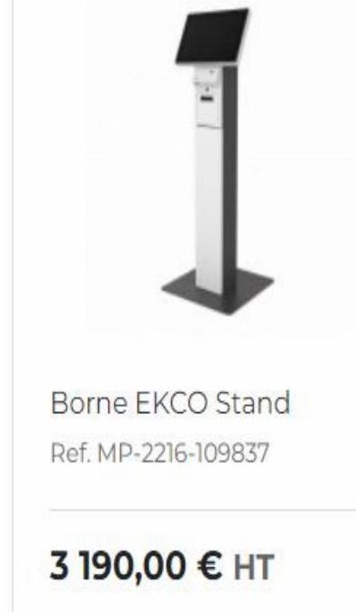 Borne EKCO Stand Ref. MP-2216-109837  3 190,00  HT