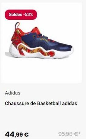 Soldes - 53%  Adidas Chaussure de Basketball adidas  44,99 €  95,98 €  offre à 44,99€