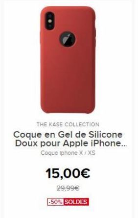 THE KASE COLLECTION Coque en Gel de Silicone Doux pour Apple iPhone...  Coque Iphone X/XS  15,00  29.99 -50% SOLDES