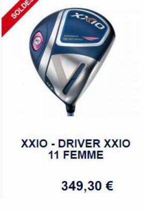 XXIO  XXIO - DRIVER XXIO  11 FEMME  349,30 