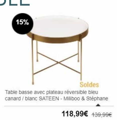 Table basse Canard-Duchene offre à 118,99€
