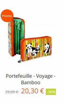 Promo  Portefeuille - Voyage -  Bamboo 29,00  20,30  30%