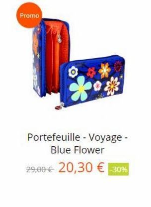 Promo  Portefeuille - Voyage -  Blue Flower 29,00 20,30  30%