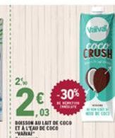 Valve  COCO CRUSH  25  -30%  26  N  03