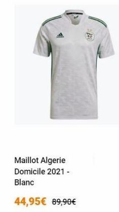 Maillot Algerie Domicile 2021 - Blanc  44,95 89,90