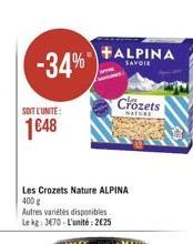 +ALPINA -34%  SAVOIE  Crozets  SOIT UNTE:  NATE  1648  Les Crozets Nature ALPINA 400 Autres varietes disponibles lek: 3870. L'unité 2025