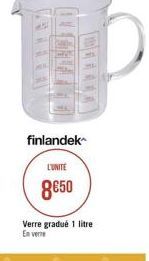 finlandek  L'UNITE 8850  Verre gradul 1 litre