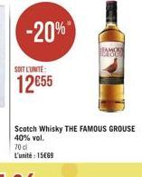 -20%  SUTLUNTE  12055  Scotch Whisky THE FAMOUS GROUSE  40% vol.  70d  L'unité : 1569